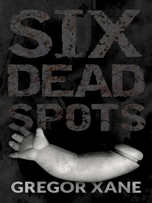 cover image of Six Dead Spots